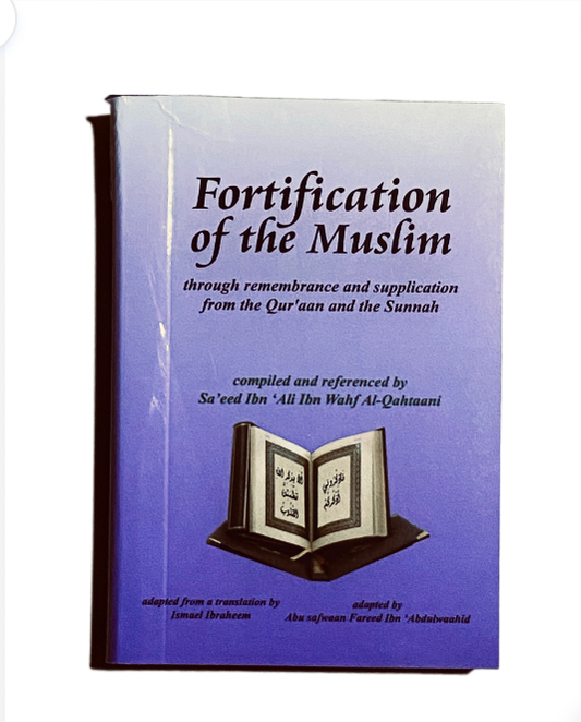 Fortification of the Muslim