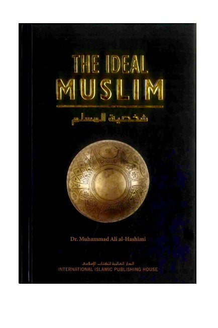 The Ideal Muslim