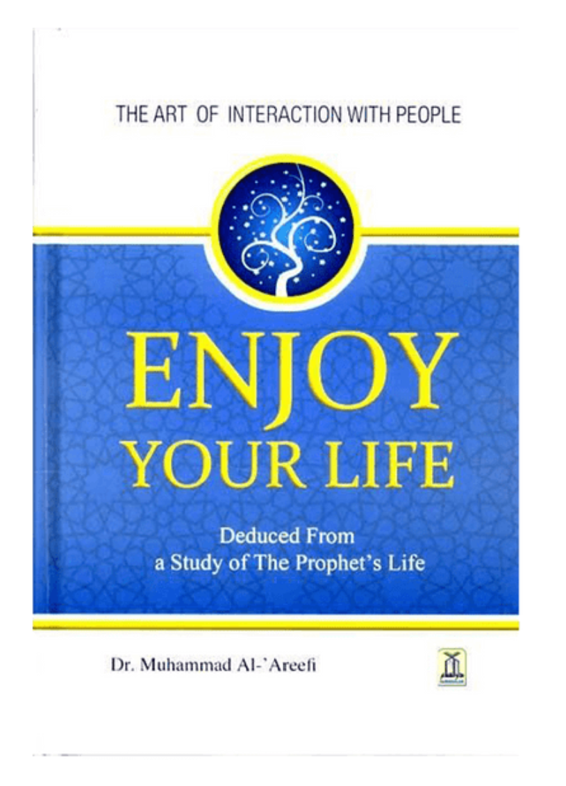 Enjoy Your Life : Colour : Darussalam