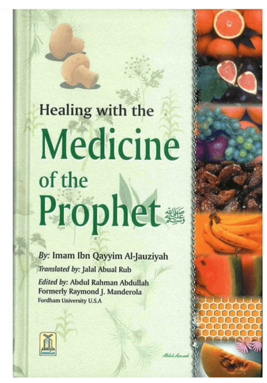 Healing with the Medicine of the Prophet